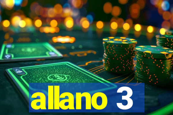 allano 3